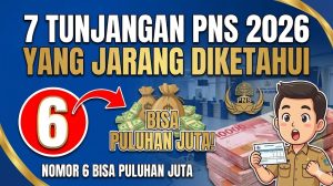 7 Tunjangan PNS 2026 yang Jarang Diketahui, Nomor 6 Bisa Puluhan Juta