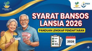 Syarat Penerima Bansos untuk Lansia 2026: Panduan Lengkap Pendaftaran